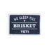 YETI No Sleep Till Brisket Patch Navy